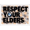RESPECT YOUR ELDERS BMW